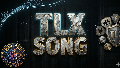 T L X song